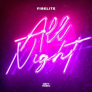 Firelite - All Night