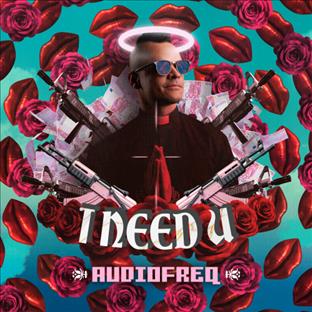 Audiofreq - I Need U