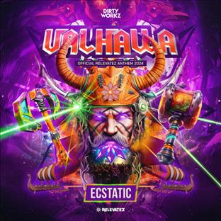 Ecstatic - Valhala (Official Relevatez Anthem 2024)