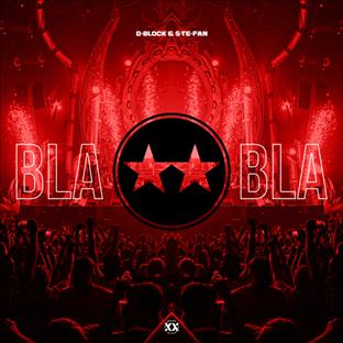 D-Block & S-Te-Phan - Bla Bla