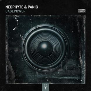 Neophyte - Basepower (Feat. Panic)