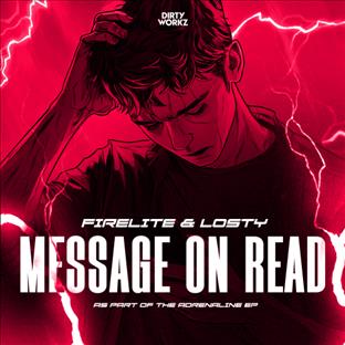 Firelite - Message On Read (Feat. Losty)