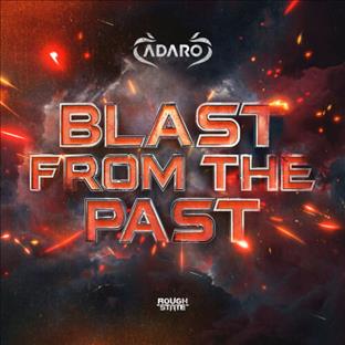 Adaro - Blast From The Past