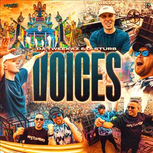 Da Tweekaz - Voices