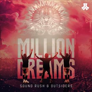 Sound Rush - Million Dreams