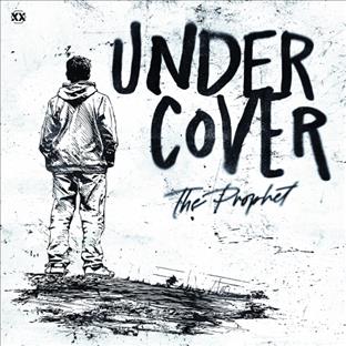 The Prophet - Undercover (2K15)