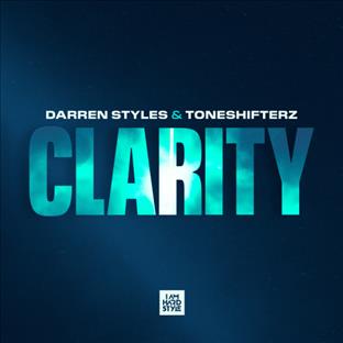 Toneshifterz - Clarity (Feat. Darren Styles)