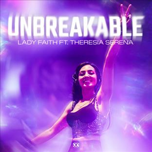 Lady Faith - Unbreakable (Feat. Theresia Serena)