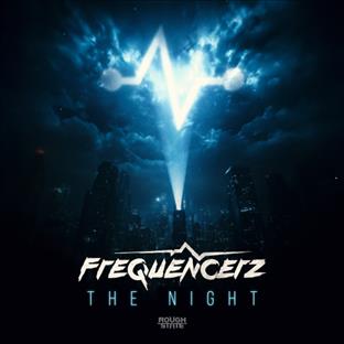 Frequencerz - The Night