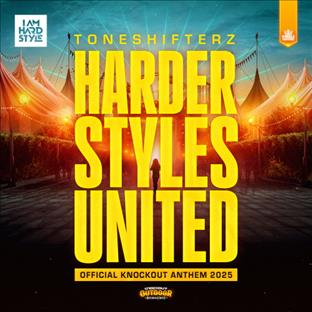 Toneshifterz - Harder Styles United (Official Knock Out 2025 Anthem)