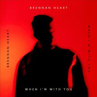 Brennan Heart - When I'm With You
