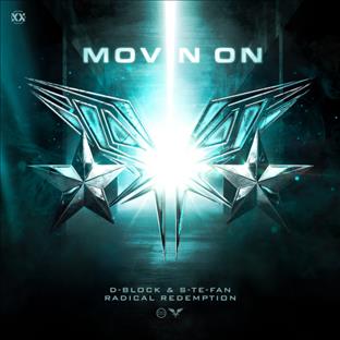 D-Block & S-Te-Phan - Movin On