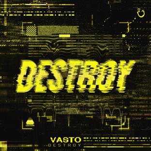 Vasto - Destroy