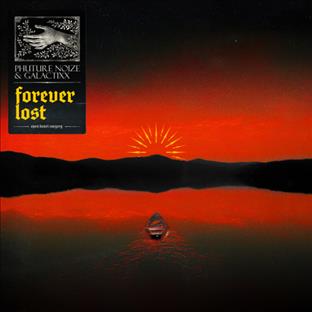 Phuture Noize - Forever Lost (feat. Galactixx)