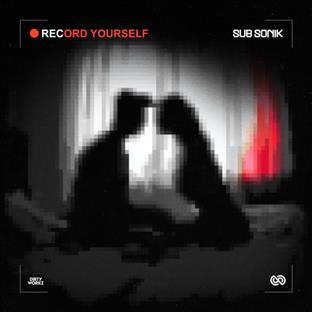 Sub Sonik - Record Yourself