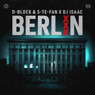 D-Block & S-Te-Phan - Berlin
