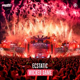 Ecstatic - Wicked Game