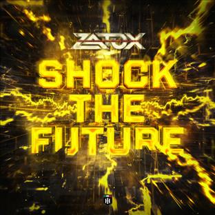 Zatox - Shock The Future