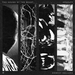 Donkey Rollers - The Sound Of The Beast (Kruelty Remix)