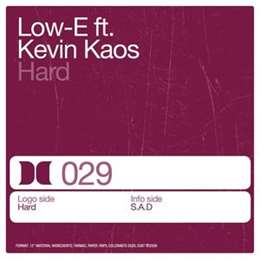 Low-E - Hard (Feat. Kevin Kaos)
