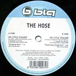 The Hose - My Little Stalker