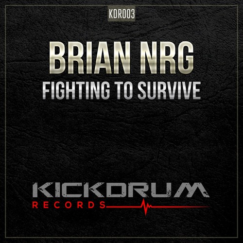 Brian NRG - Fighting To Survive