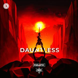 Phrantic - Dauntless (Feat. Tha Watcher) 